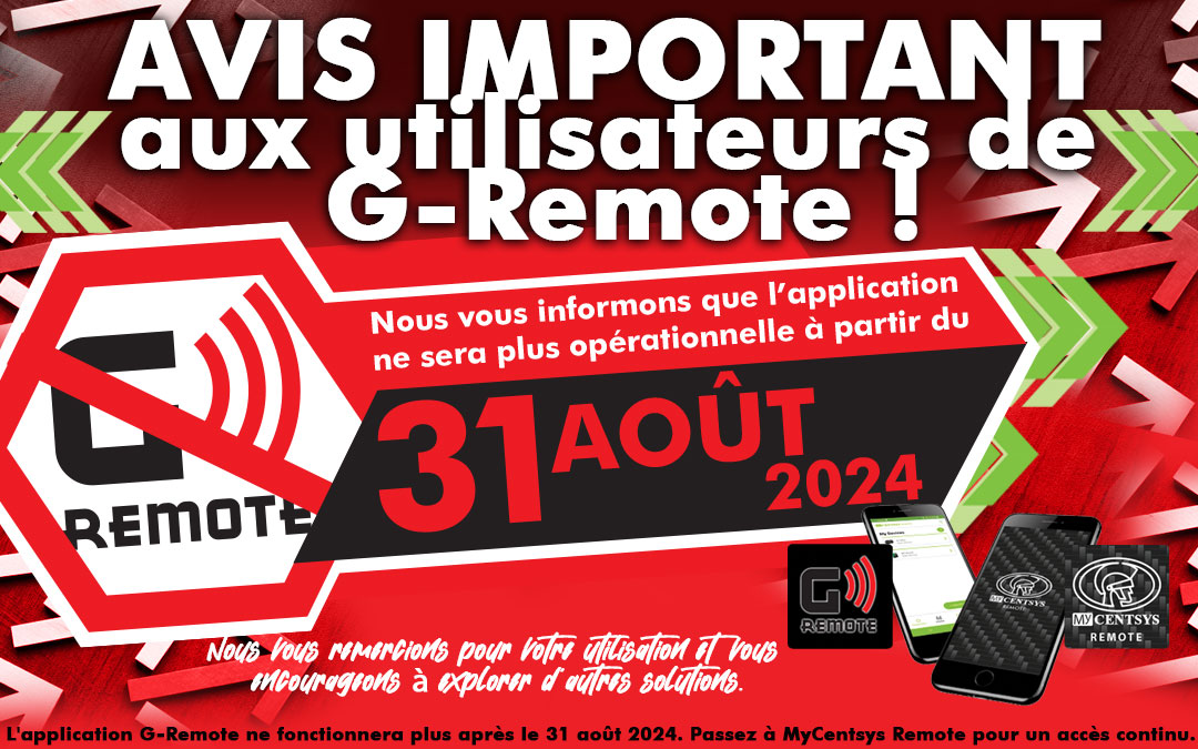 G-Remote ne fonctionnera plus après le 31 Août 2024