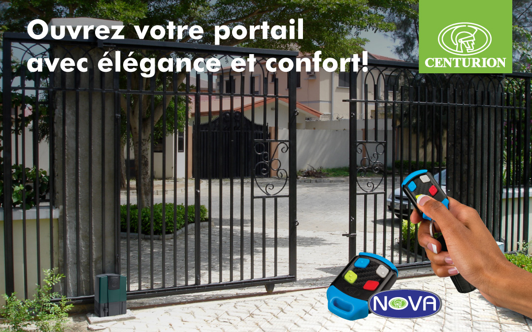 Les télécommandes NOVA de CENTURION : Ouvrez votre portail avec élégance et confort!
