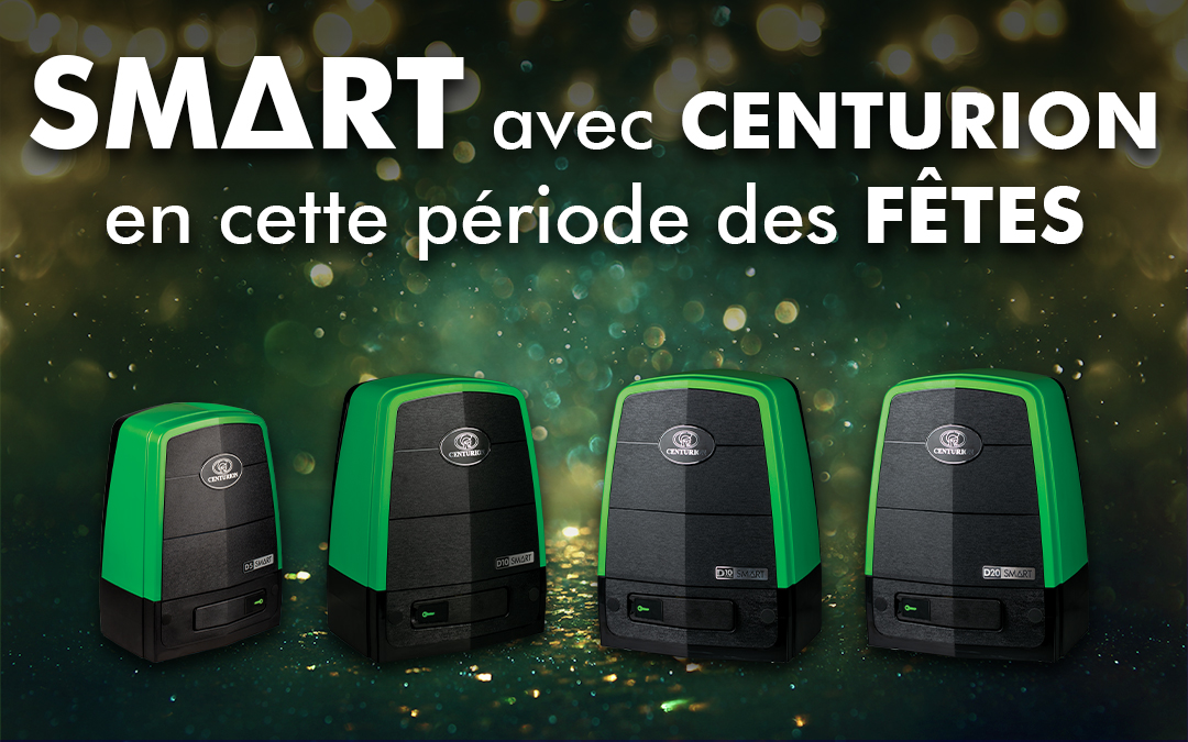 La saison des fêtes est arrivée : soyez SMART avec CENTURION