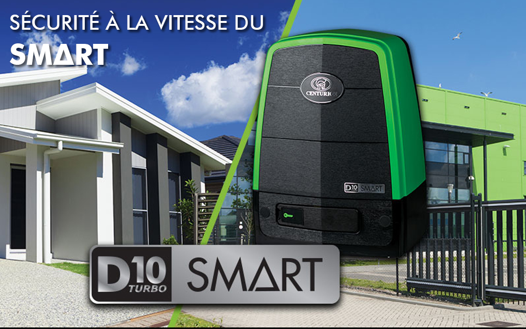 D10 Turbo SMART : Sécurité à la vitesse du SMART