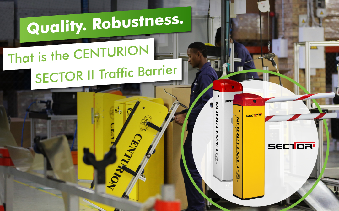 Quality. Robustness. That’s the CENTURION SECTOR II Traffic Barrier.
