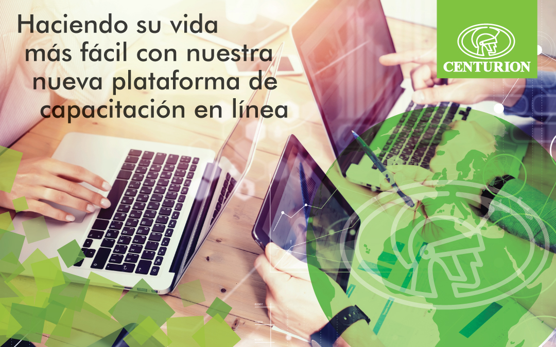 Haciendo su vida más fácil con nuestra nueva plataforma de capacitación en línea